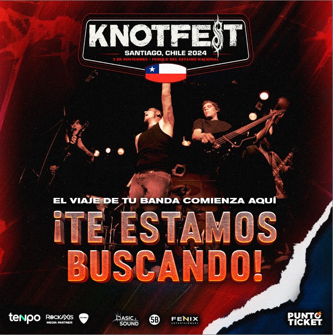 Te estamos buscando: lleva tu música a Knotfest Chile 2024